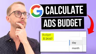 How to Calculate Google Ads Budget (#1 Way to Find Your Daily Spend)