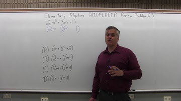 ACCUPLACER Review: Elementary Algebra: Problem 63 - Mathematics with Dan Avedikian