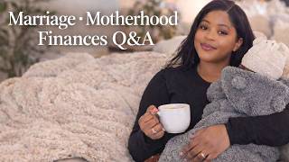 life update | Q&A | Postpartum | motherhood | handling finances in marriage & more...