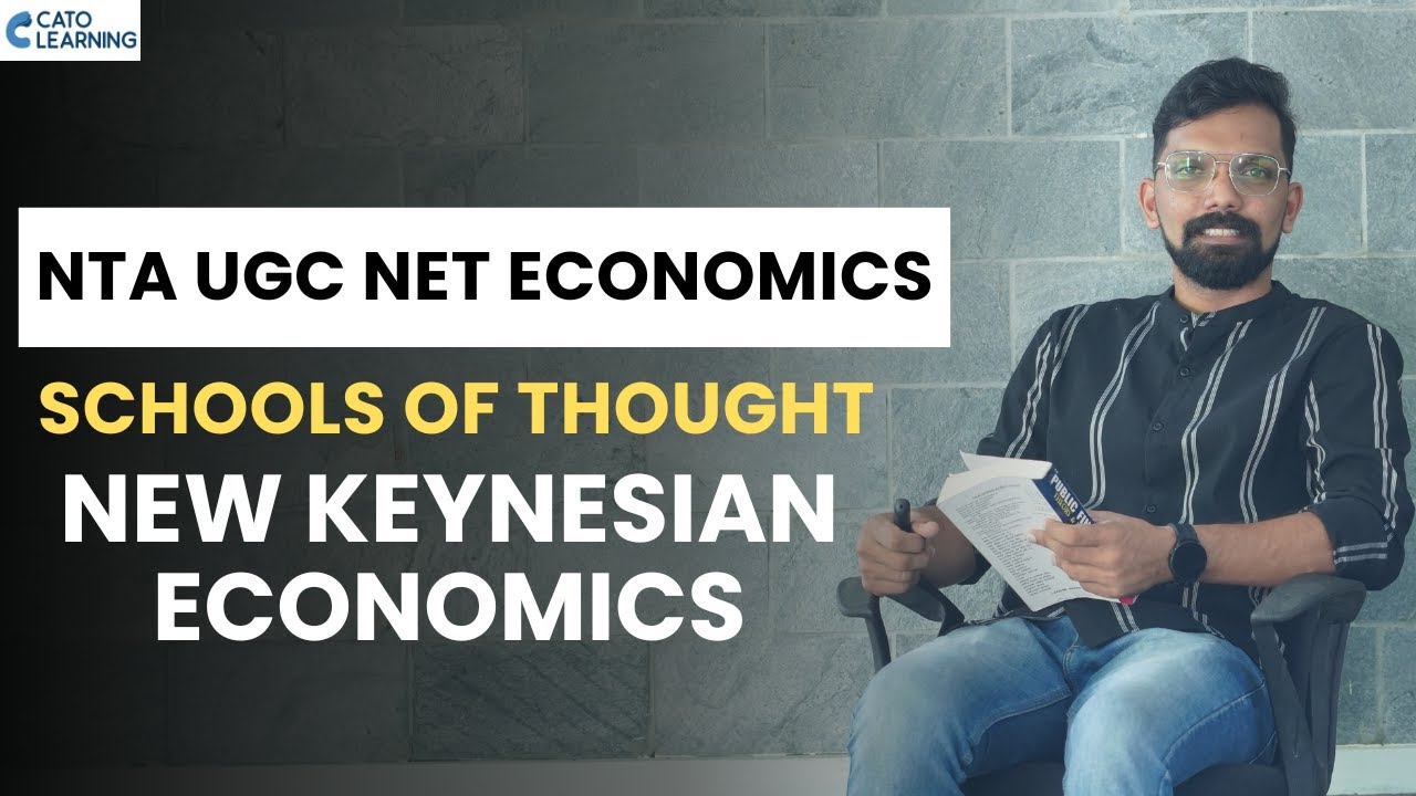 UGC NET ECONOMICS | SCHOOLS OF THOUGHT | MAIN PROPOSITIONS OF NEW KEYNESIAN ECONOMICS | #malayalam