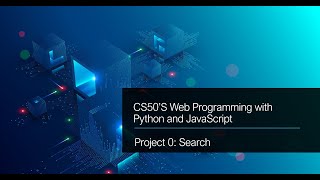CS50's Web Programming with Python and Java Script                                 Project 0- Search