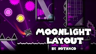 Moonlight Layout by NotNxco (me) - Geometry Dash