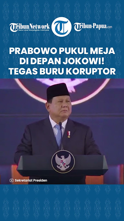 Prabowo Berapi-api hingga Pukul Meja di Depan Jokowi, Tegas Akan Buru Koruptor Tanpa Pandang Bulu