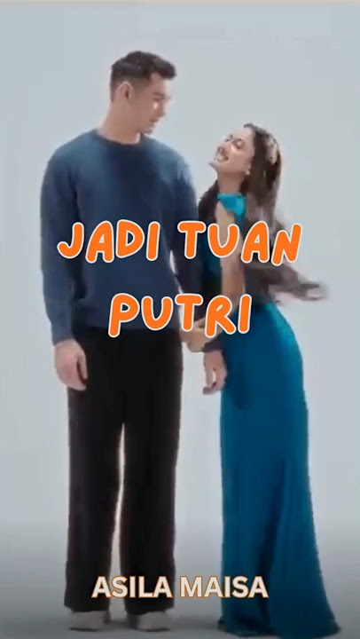 🌺💖#JADITUANPUTRI - #ASILAMAISA