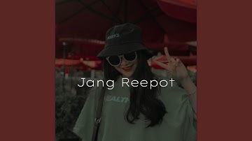 Jang Reepot