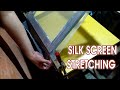 Silkscreen Stretching