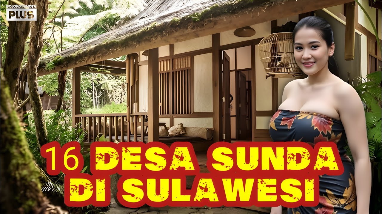 16 DESA SUNDA DI SULAWESI