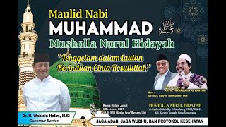  Peringatan Maulid Nabi Muhammad Saw 1443 H  Musholla Nurul Hidayah