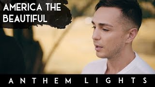 Video thumbnail of "America The Beautiful | Anthem Lights A Cappella Cover"