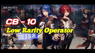 [Arknights] Code of Brawl CB-10 Low Rarity Squad | Sub Indo