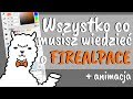 WSZYSTKO CO MUSISZ WIEDZIEĆ O FIREALPACE + animacja | Tutorial