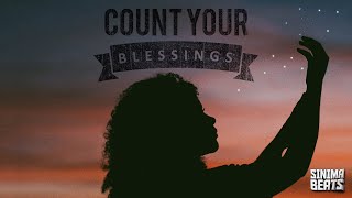 COUNT YOUR BLESSINGS Instrumental (Experimental Pop | Ambient Rap Beat) Sinima Beats