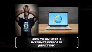 RIP ANOTHER LAPTOP | How To Uninstall Internet Explorer REACTION