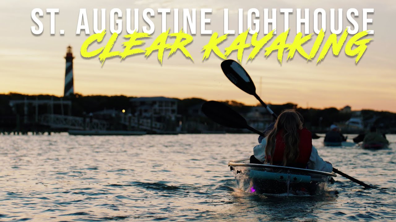 Sunset & Glow Clear Kayak Tour at St. Augustine Lighthouse - Get Up And Go Kayaking