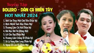 Anh Em Thua Một Chữ Tiền - Tuyển Tập Bolero Dân Ca Miền Tây Đặc Sắc Nhất 2024 | Giọng Ca Tỏa Sáng