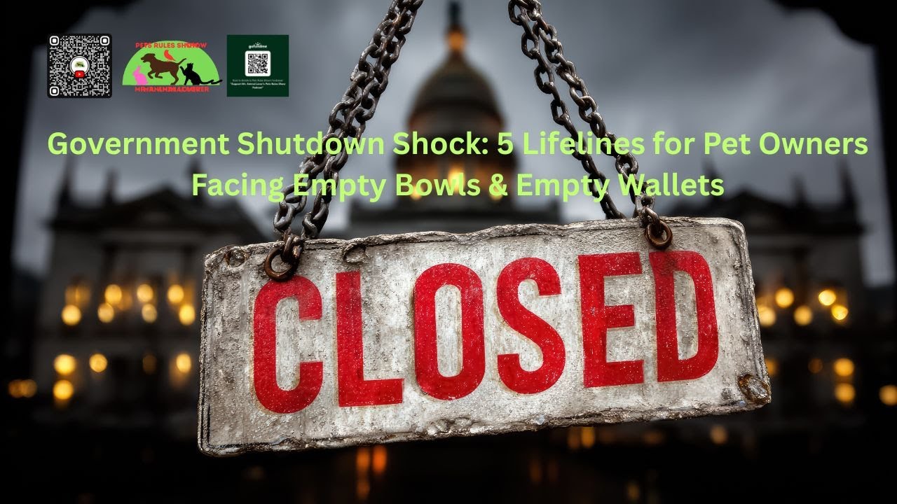Government Shutdown Shock: 5 Lifelines for Pet Owners Facing Empty Bowls & Empty Wallets