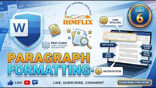 Day 6 – Paragraph Formatting in MS Word | Alignment, Line Spacing & Indentation
