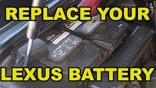 How To Change The Battery In Your Lexus
