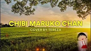OST Chibi Maruko Chan Cover by Tereza Fahlevi (lyrics)