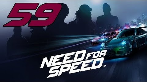 Need For Speed 2015  - Part 59: Chasing Devils [Robyn Mission]