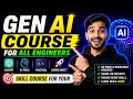 Gen AI Complete Course for All Engineers | 2026 Roadmap to Master AI & Generative AI