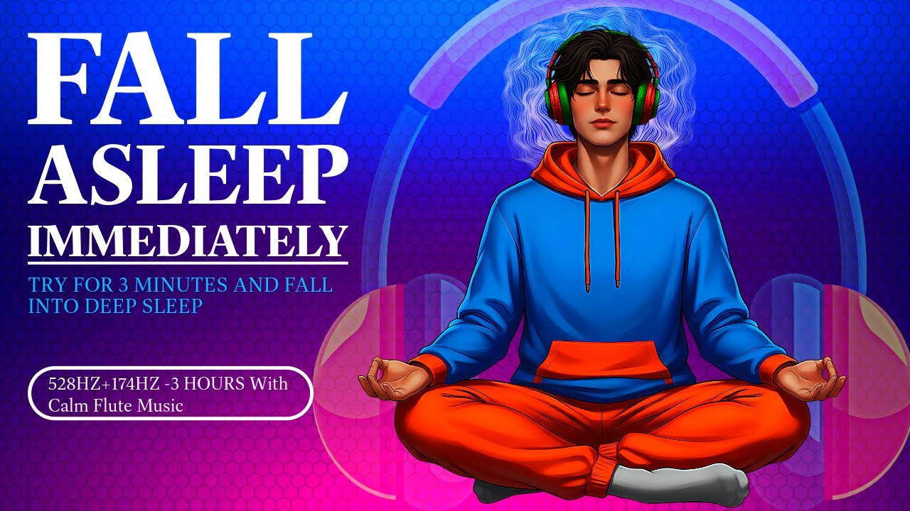 528HZ+174HZ|With Calm Flute Music for Deepest Healing Sleep, Meditation and stress relief.