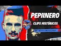 Mejores clips histricos de pepiinero  vol 1