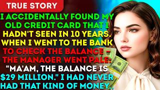 $29 Million I Accidentally Found My Old Credit Card That I Hadn't Seen In 10 Years. I Had Never screenshot 5
