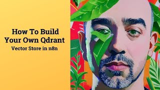 How To Create a Qdrant Vector Store in n8n, Then Query it for A.I. Powered Social Media