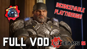 Gears 5 INCONCEIVABLE! OOPSIE STREAM PART 2!