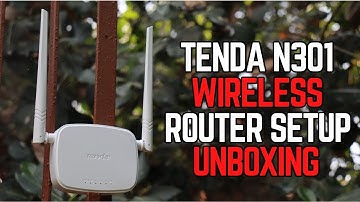 TENDA N301 WIRELESS WIFI ROUTER UNBOXING & SETUP ! TENDA N300