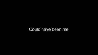 Video thumbnail of "The Struts - Could have been me (lyrics)"