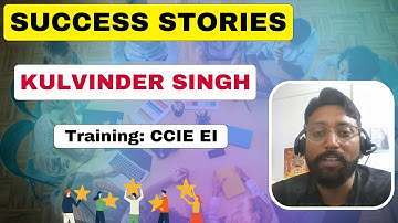 Kulvinder Singh | Training Feedback & Review | Cisco CCIE EI Training