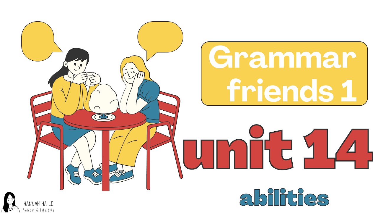 grammar friends 1:: unit 14 - YouTube