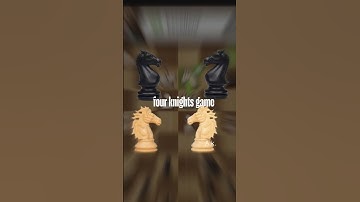 Four knights game #chess #abhaychauhan #chessgame #chessmusic #games #chessnotation #checkmate #ches
