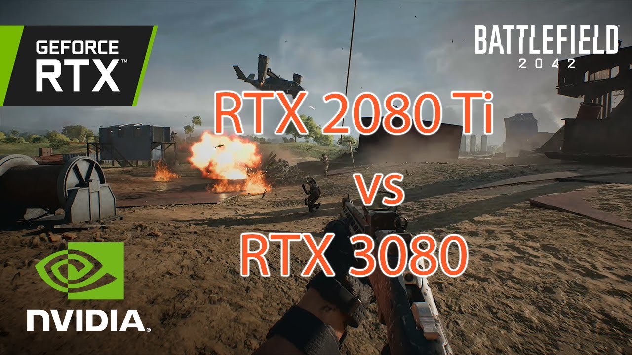 Battlefield 2042 1440p Ultra Ray Tracing Off 2080 Ti vs 3080 - YouTube