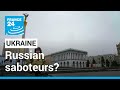 War in Ukraine: 'People are worried about the possibility of Russian saboteurs' • FRANCE 24