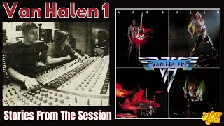 Van Halen 1 : Stories From The Session's @sunsetsoundrecorders