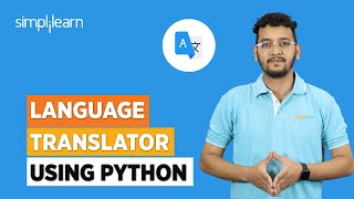 Language Translator using Python | How to Make Language Translator in Python | Simplilearn screenshot 5