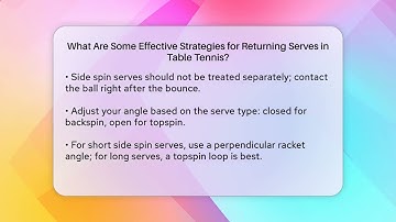 What Are Some Effective Strategies for Returning Serves in Table Tennis? | Ping Pong Prodigy