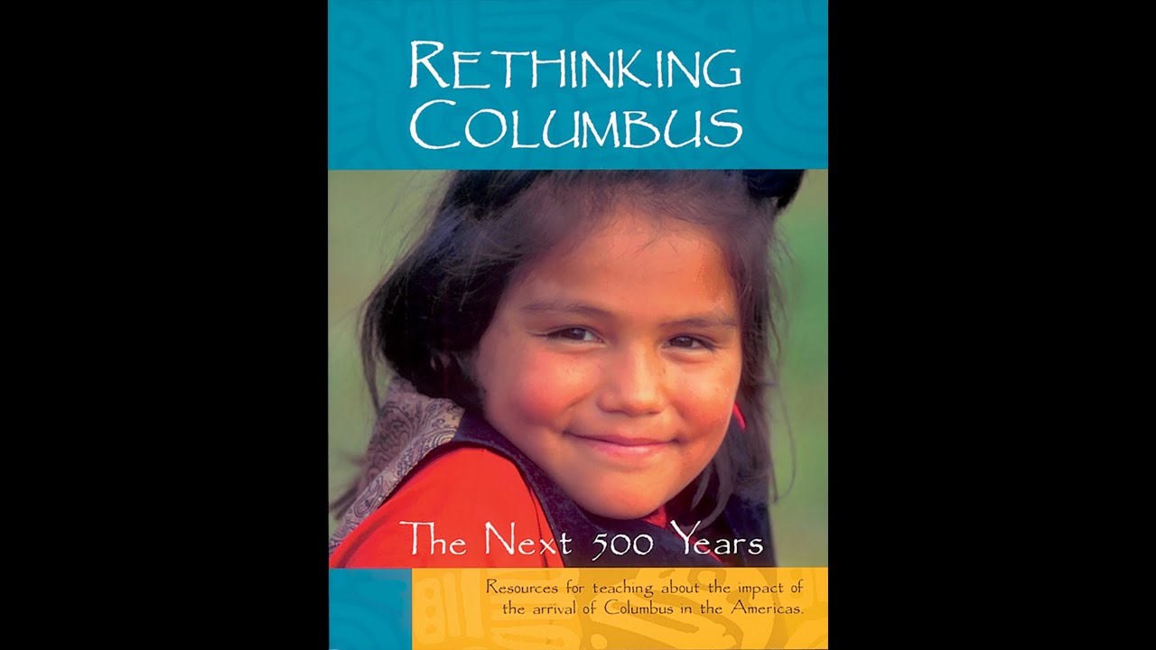 Rethinking Colombus Rethinking Columbus: Grade 7 Class - YouTube