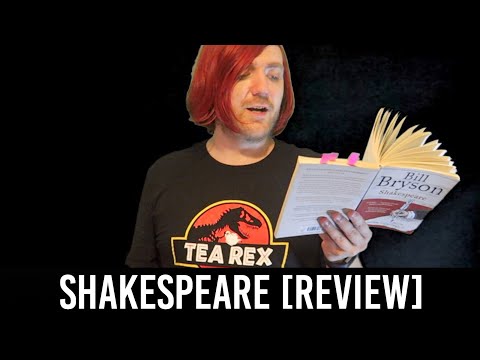 Bill Bryson - Shakespeare [REVIEW/DISCUSSION]