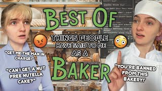 The Best Of “Things People Have Said to Me as a Baker” | 30Minute Compilation