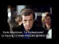 Ennio Morricone 'La Professionnel' , 'Le Vent,Le Cri' , JEAN-PAUL BELMONDO