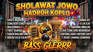 SHOLAWAT HADROH JOWO FULL BASS HD | SUARA JERNIH | MIDLE NULUP 