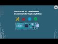 Course: Introduction to C Development Environment for Raspberry PI Pico