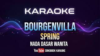 KARAOKE: Bourgenvilla - Spring (Pop Balad) | Nada Cewek