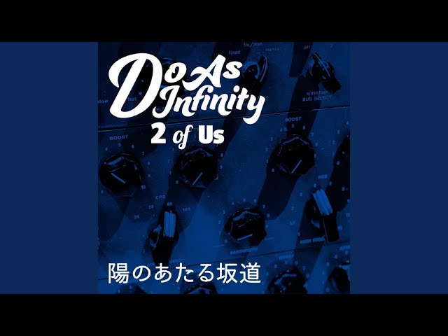 陽だまりの坂道 陽のあたる坂道 - song and lyrics by Do As Infinity | Spotify