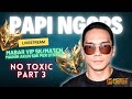 ijin serius | NO TOXIC #3