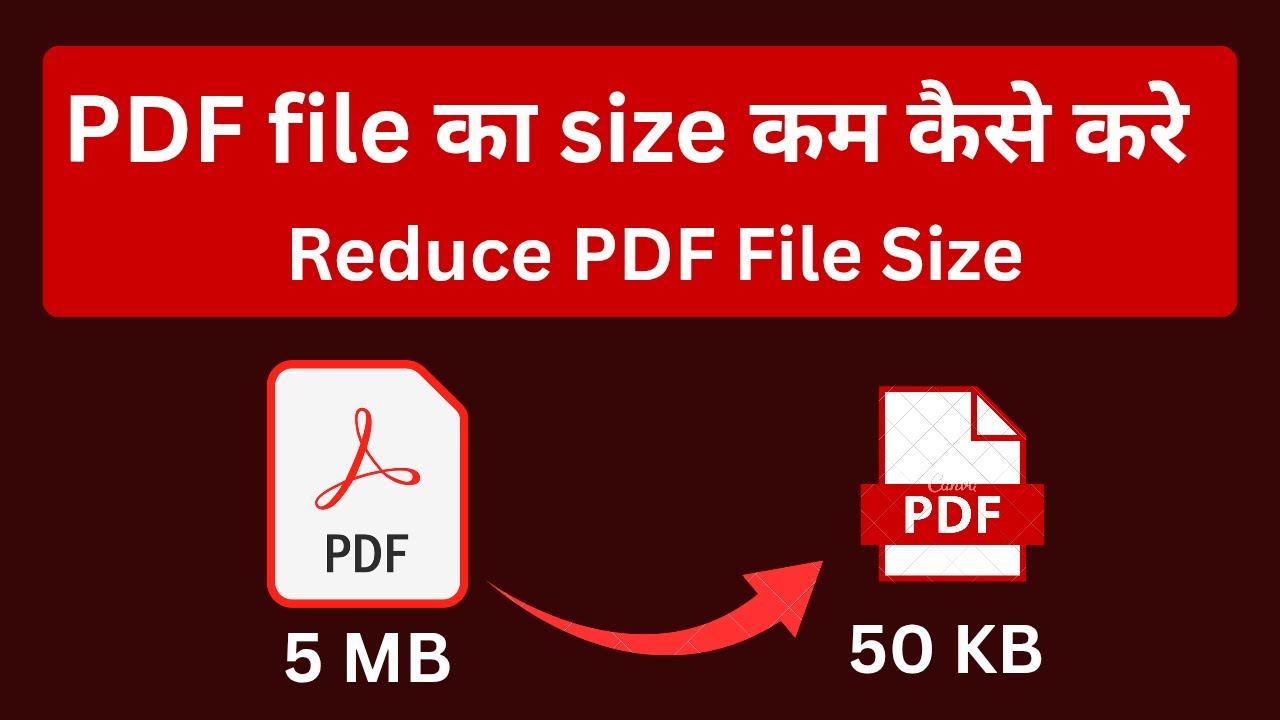 Pdf Ka Size Kam Kaise Kare | How to Reduce Pdf File Size | Compress Pdf ...